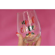 Cup of Cheer & Jingle Juice Wine Glass